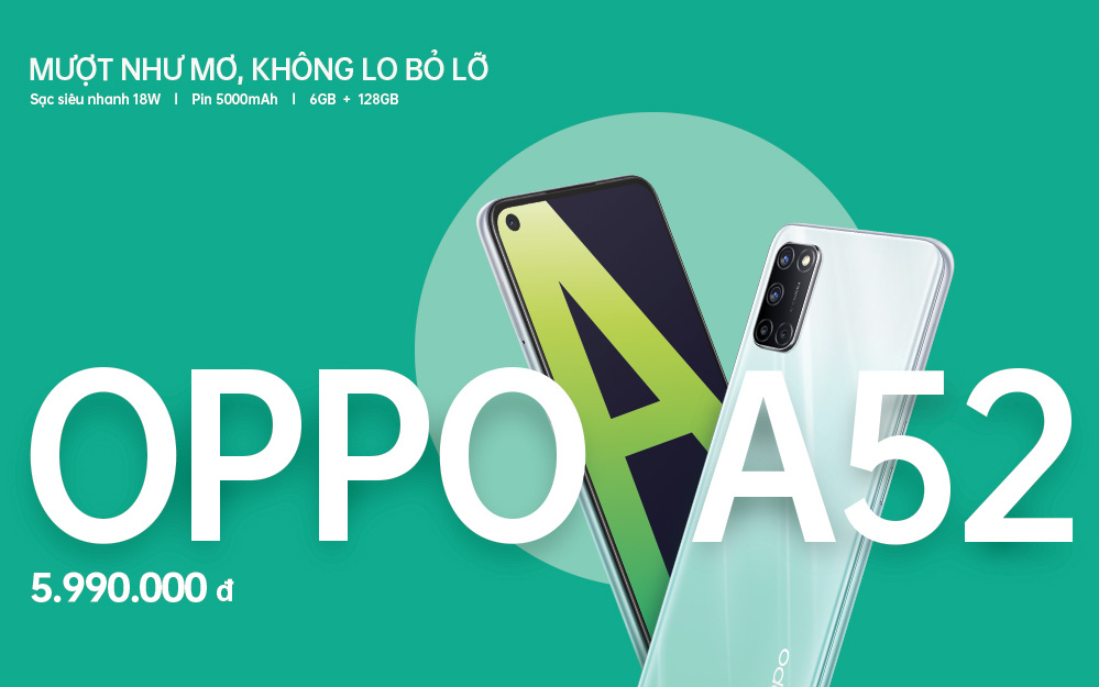 OPPO A52 ra mắt tại VN: Màn hình &quot;chấm O&quot; mới, cụm 4 camera AI, pin 5000mAh, giá 5.99 triệu đồng
