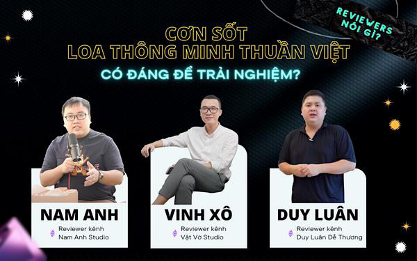 Giải mã cơn sốt sản phẩm Audio &quot;make in Vietnam&quot;