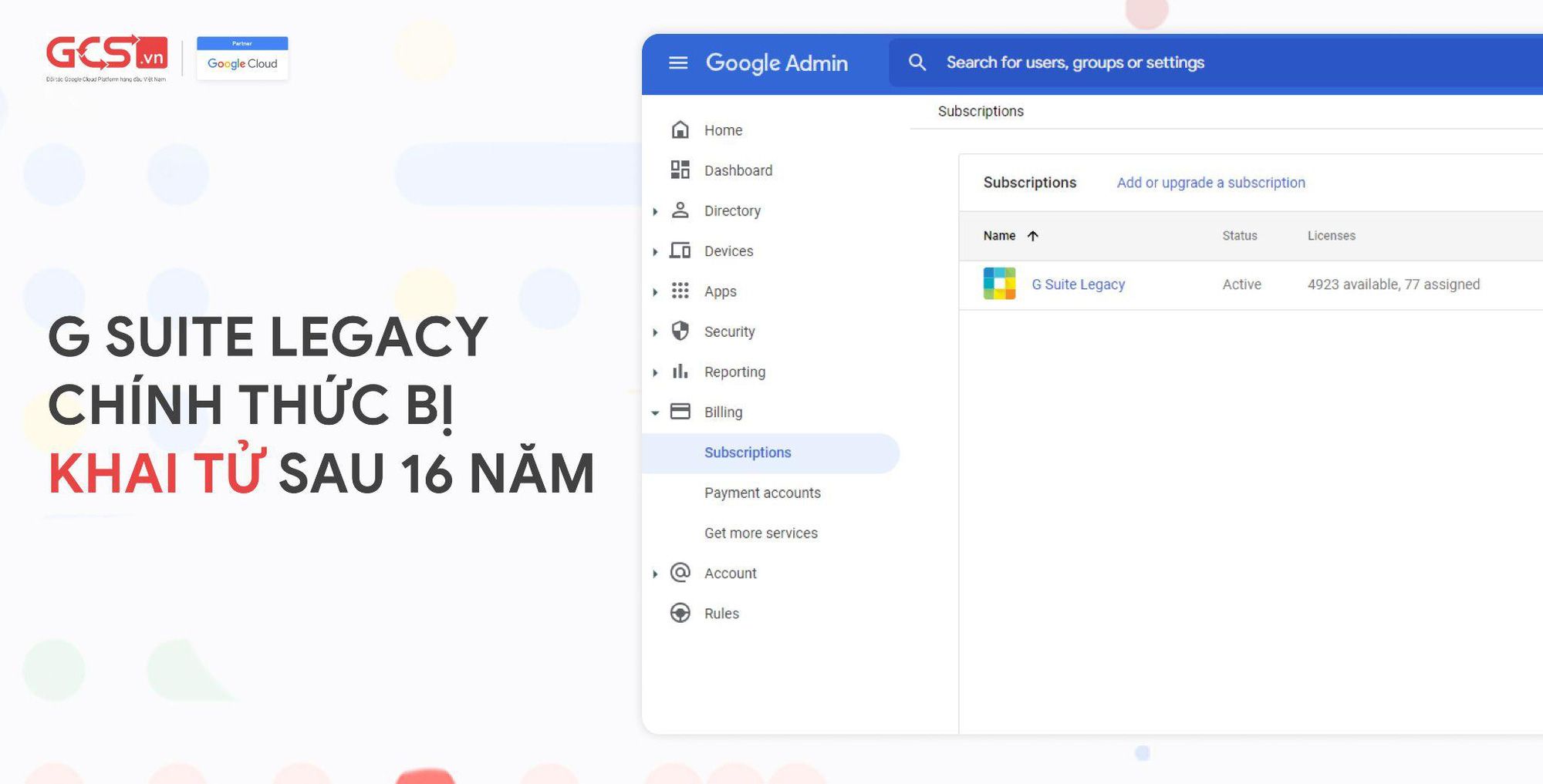 Doanh nghiệp điêu đứng vì Google chính thức khai tử G Suite Legacy - Ảnh 1.