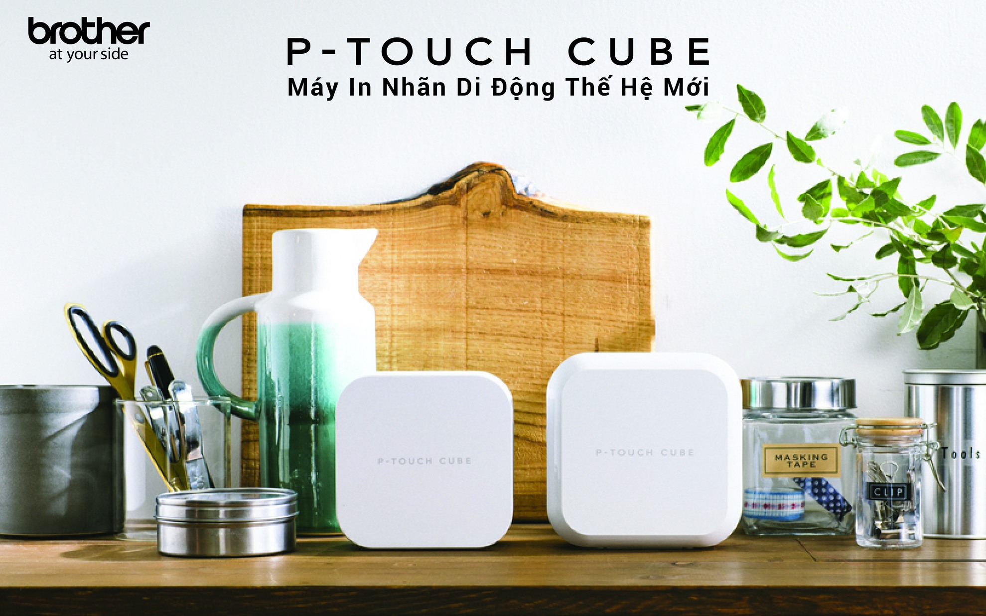 Cuộc cách mạng in nhãn với Brother P-touch Cube