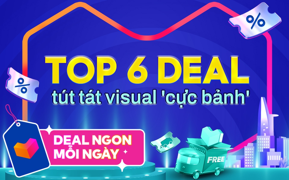 Tăng visual “cực bảnh” trong buổi hẹn hò với 6 deal tút tát diện mạo đang sale đậm sâu trên Lazada