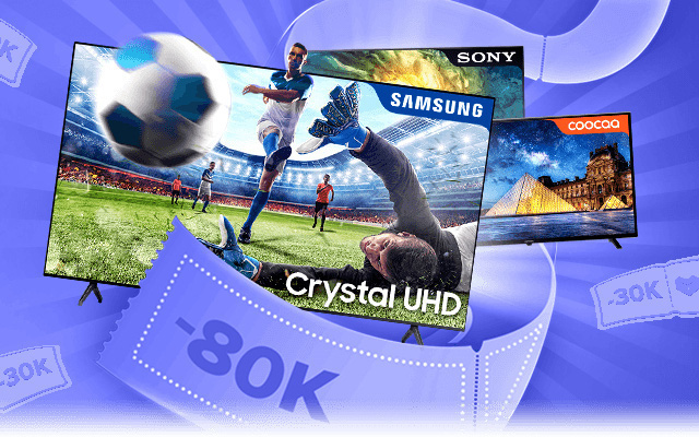 Top 6 Smart TV chính hãng “hịn mịn”, giá chỉ từ 5 triệu cho anh em “tới bến” mùa Euro Cup