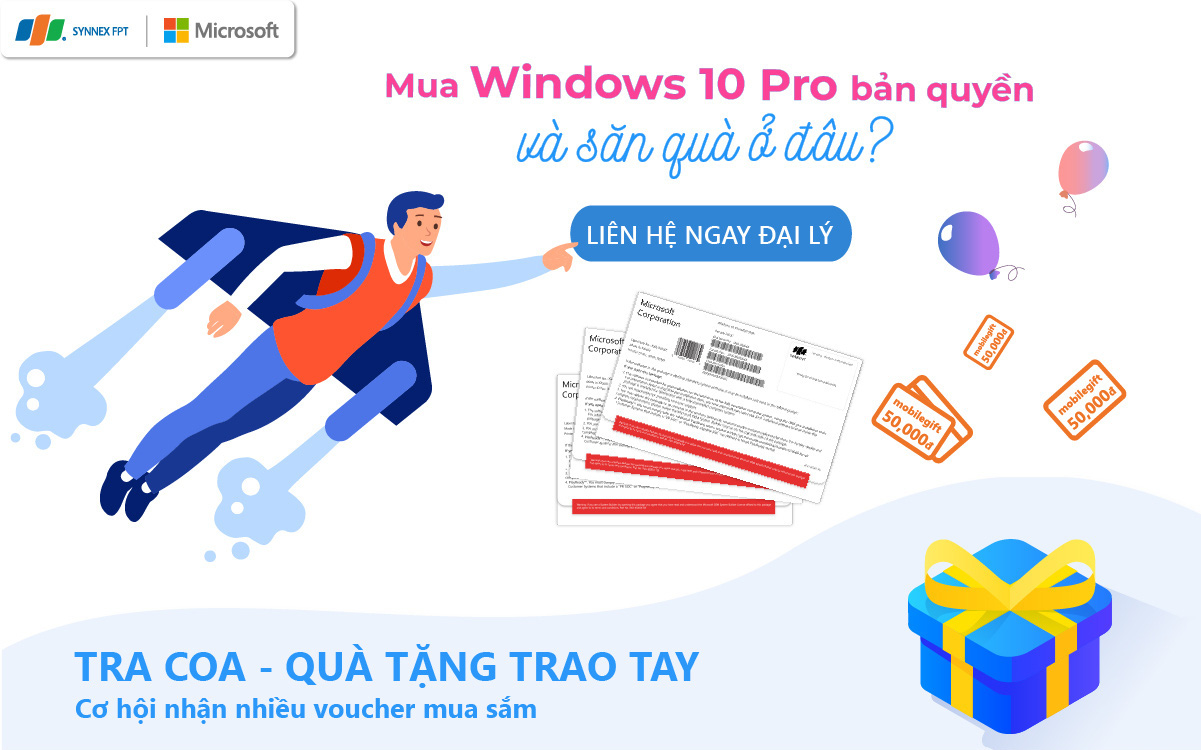 Mua Windows 10 Pro COEM bản quyền và nhận quà của Synnex FPT ở đâu?